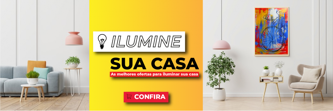 ilumine sua casa